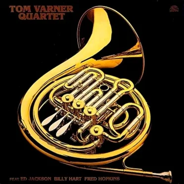 Tom Varner Quartet by Tom Varner Quartet - album cover