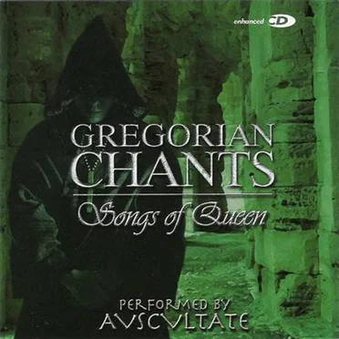 Gregorian Chants: Songs of Queen