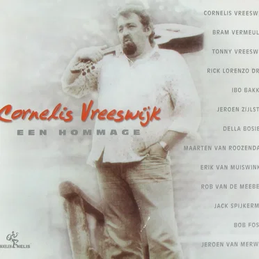 Cornelis Vreeswijk: Een hommage by Various Artists - album cover