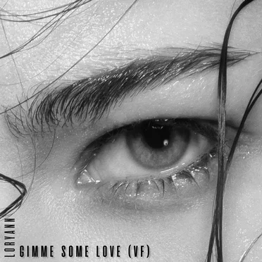 Gimme Some Love (VF)