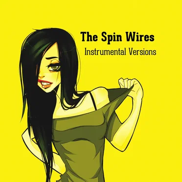 The Spin Wires' Instrumental Tracks