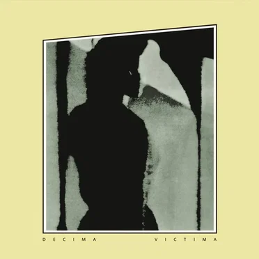 Décima Víctima by Décima Víctima - album cover