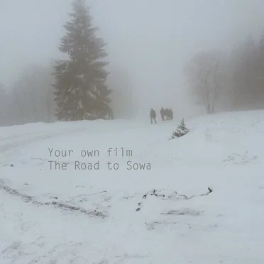 The Road To Sowa by Your Own Film - album cover