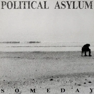 Someday by Political Asylum - album cover