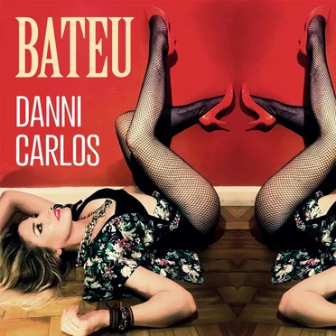 Bateu by Danni Carlos - album cover