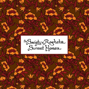 Sunset Homes by The Society of Rockets - album cover