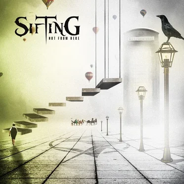 Not From Here by Sifting - album cover