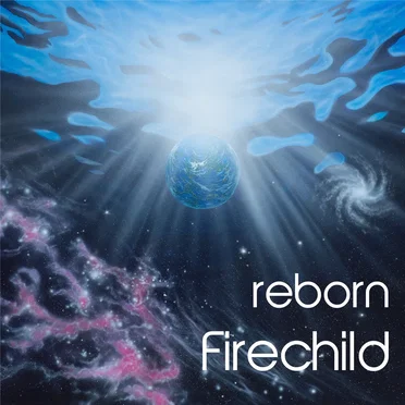 Reborn by Firechild - album cover