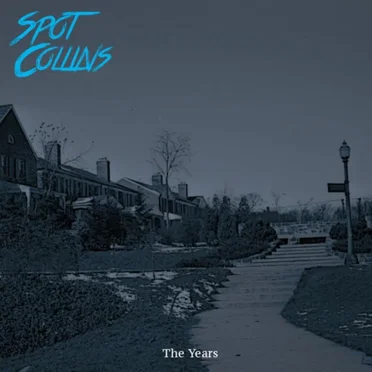 The Years by Spot Collins - album cover