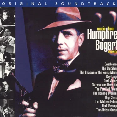Music From Humphrey Bogart Movies by Various Artists - album cover