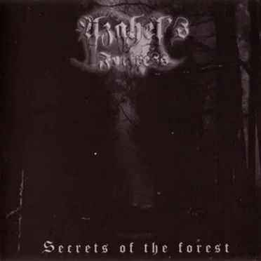 Secrets of the Forest by Azahel's Fortress - album cover