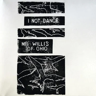 I Not Dance / Mr Willis Of Ohio