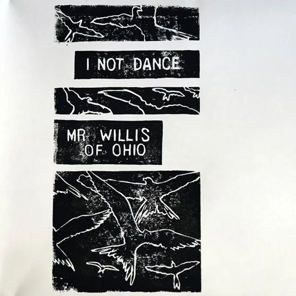 I Not Dance / Mr Willis Of Ohio