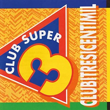 Clubitresicentimil by Various Artists - album cover