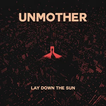 Lay Down The Sun