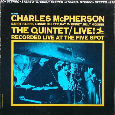 The Quintet / Live! - Recorded Live at the Five Spot