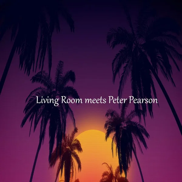 Living Room Meets Peter Pearson