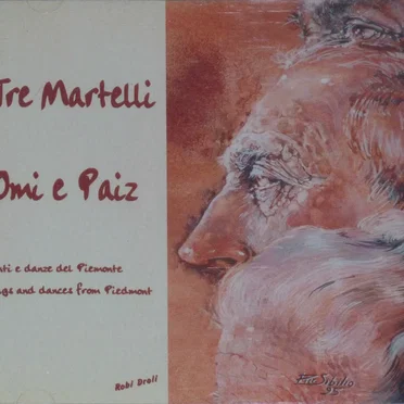 Omi e paiz by Tre Martelli - album cover