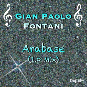 Arabase (1.0 mix) by Gian Paolo Fontani - album cover