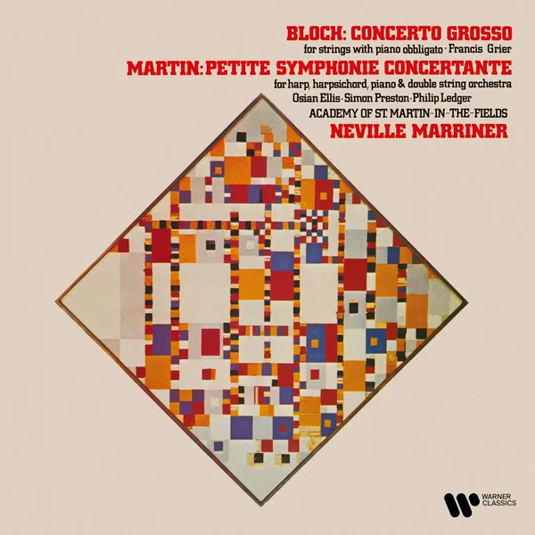 Bloch: Concerto grosso / Martin: Petite symphonie concertante