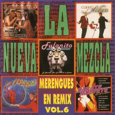 Merengues en remix, vol. 6: La nueva mezcla by Various Artists - album cover