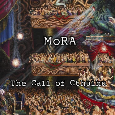 The Call of Cthulhu by MoRA - album cover