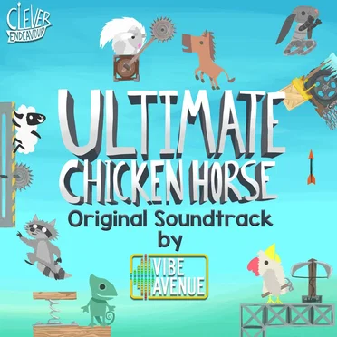 Ultimate Chicken Horse Original Soundtrack