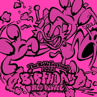 ‘The ReVe Festival 2022 - Birthday’
