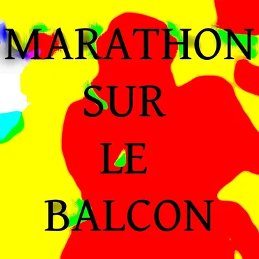 Marathon sur le balcon by Frédéric Lardon - album cover