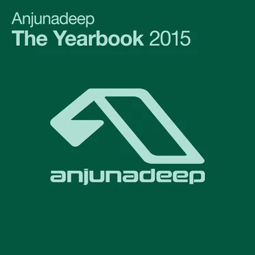 Anjunadeep: The Yearbook 2015 by Various Artists - album cover