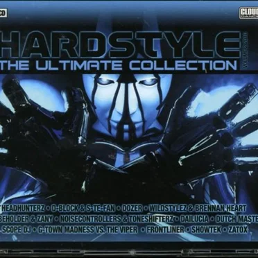 Hardstyle: The Ultimate Collection Volume 2 2010 by Various Artists - album cover
