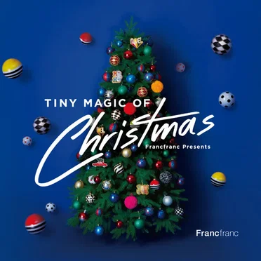 Francfranc Presents Tiny Magic of Christmas by Various Artists - album cover