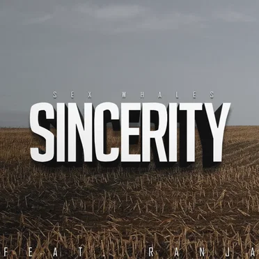 Sincerity