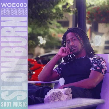 SLOW BURN by SDOT MUSIC - album cover