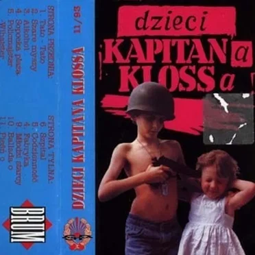 Dzieci Kapitana Klossa by Dzieci Kapitana Klossa - album cover