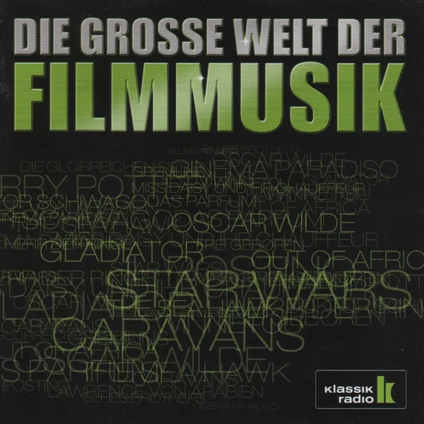Klassik Radio live in Concert | 07 | Die große Welt der Filmmusik