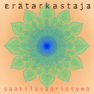 Säätilavääristymä by Erätarkastaja - album cover