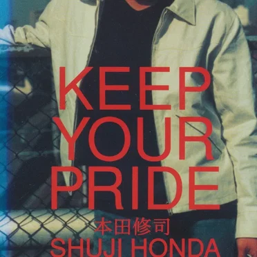 KEEP YOUR PRIDE