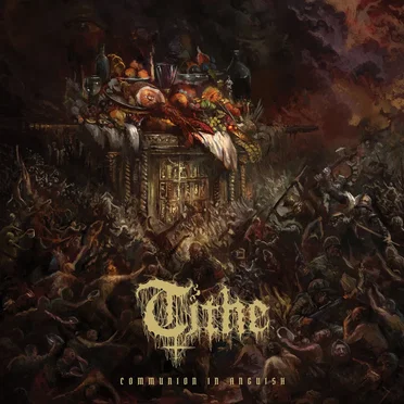 Communion in Anguish by Tithe - album cover
