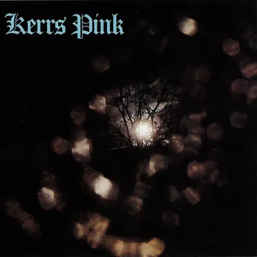 Kerrs Pink by Kerrs Pink - album cover