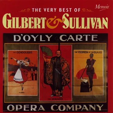 The Very Best of Gilbert & Sullivan