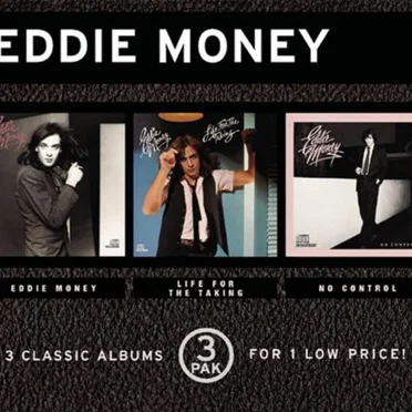 Eddie Money / Life for the Taking / No Control