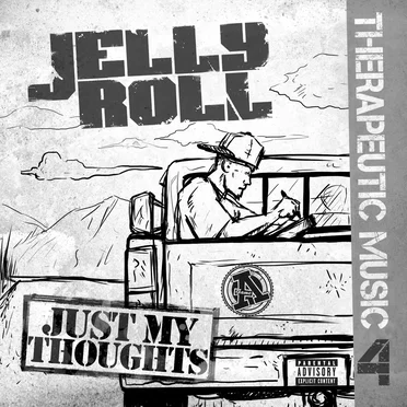 Therapeutic Music 4: Just My Thoughts by Jelly Roll - album cover