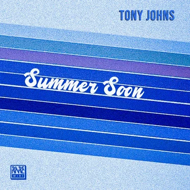 Summer Soon by Tony Johns - album cover