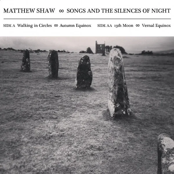 Songs and the Silences of Night