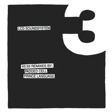 45:33 Remixes By: Padded Cell, Prince Language