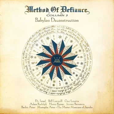 Column 3: Babylon Deconstruction by Method of Defiance - album cover