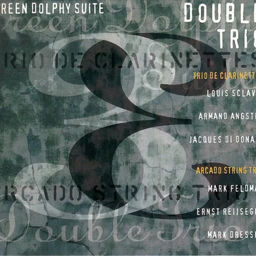Green Dolphy Suite by Double Trio - album cover