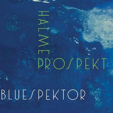 Bluespektor by Halme Prospekt - album cover