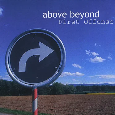 First Offense by Above Beyond - album cover